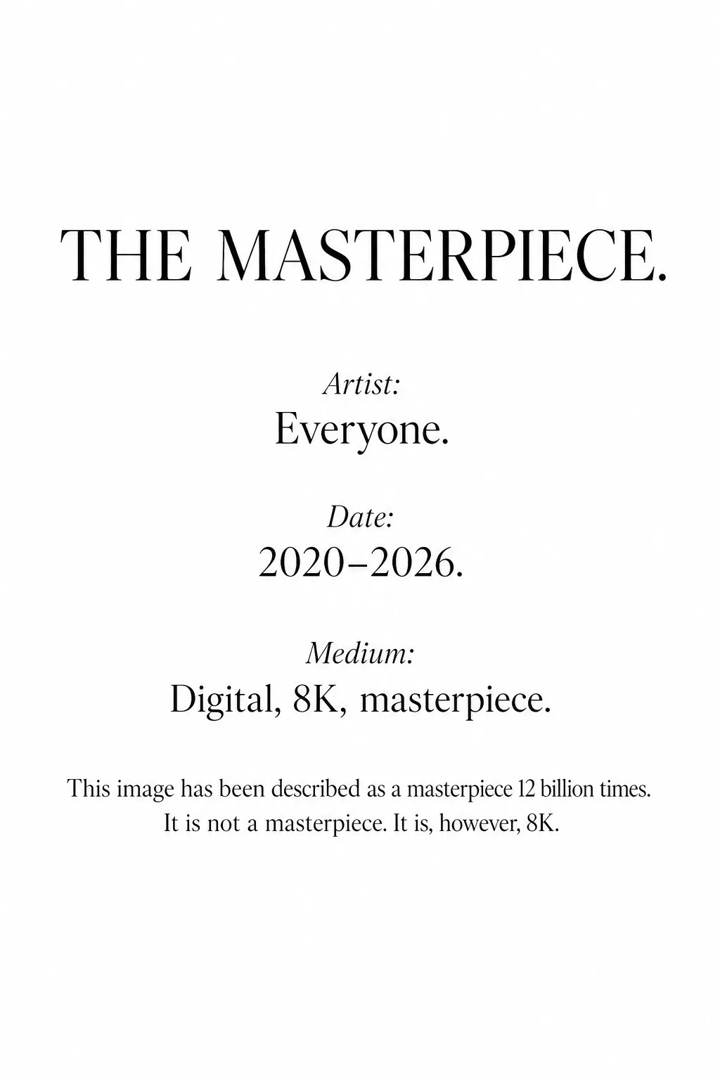 The Masterpiece